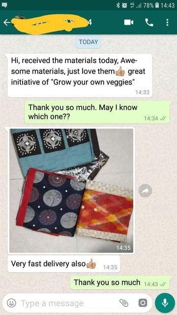 Received the material today... Awesome material... Just love then good... Great initiative of  "Grow your own veggies"... Very fast delivery also good.  - Reviewed on 01-Mar-2019