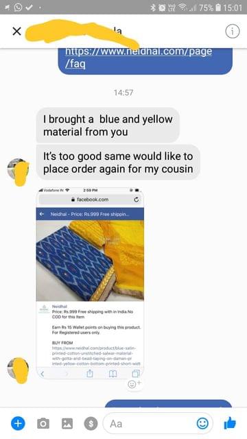 I brought a blue and yellow material from you... It's too good same would like to place order again for my cousin.  - Reviewed on 01-Mar-2019