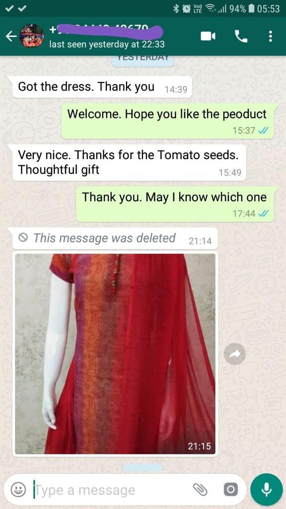 I got the dress... Thank you... Very nice... Thanks for the tomato seeds... Thoughtful gift. -Reviewed on 12-Jul-2019