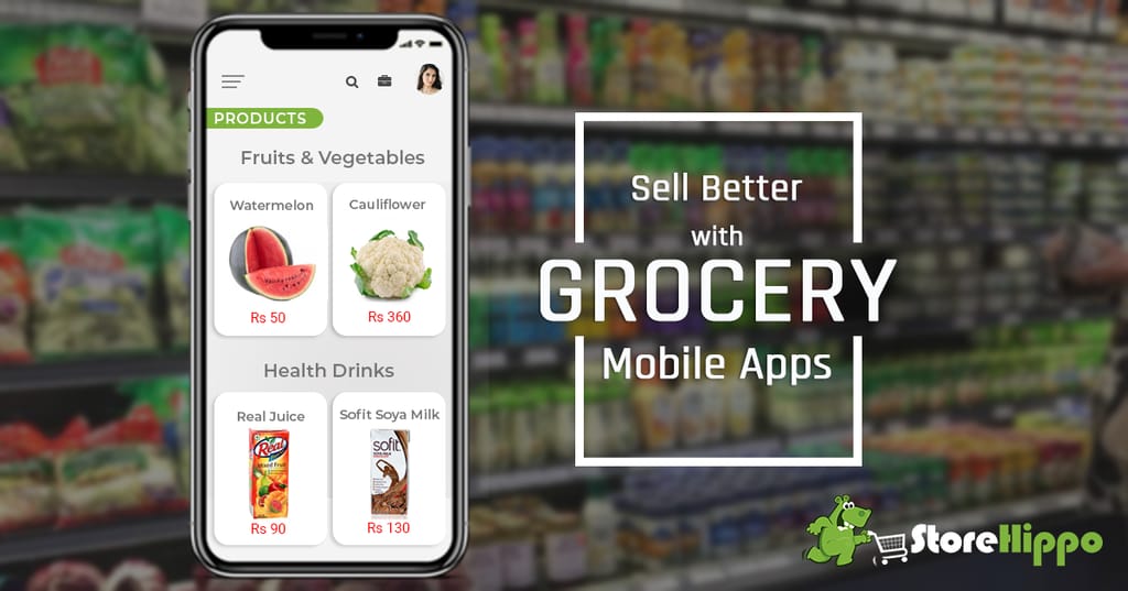 how-to-grow-your-business-with-grocery-mobile-apps