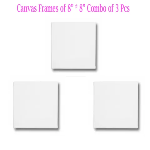Canvas Frame 8" *8" Combo of 3 Pieces Canvas Frame 8" *8" Combo of 3 Pieces