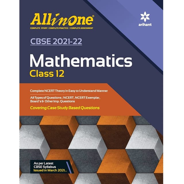 All In One - Mathematics - Class 12 - Arihant Publication [Session 2021-22 ]