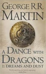 Game of Thrones: A Dance with Dragons 1 - Dreams and Dust