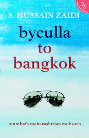 Byculla to Bangkok