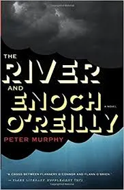 The River and Enoch O' Reilly