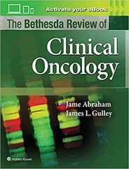 The Bethesda Review Of Oncology 2018 by Abraham J.