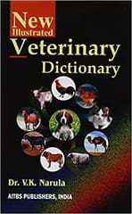 New Illustrated Veterinary Dictionary 1st Edition 2013 by Dr V K Narula