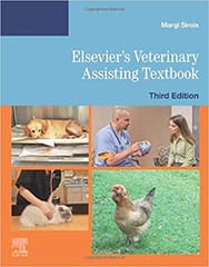 Elseviers Veterinary Assistant Textbook 3rd Edition 2021 by Sirois M