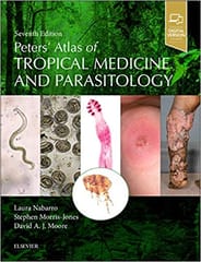 Peters' Atlas of Tropical Medicine and Parasitology 7th Edition 2019 by Laura Nabarro