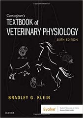 Cunningham's Textbook of Veterinary Physiology 6th Edition 2019 by Bradley G. Klein