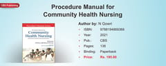 Procedure Manual for Community Health Nursing 2021 by N Gowri