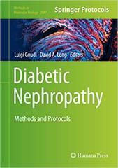 Diabetic Nephropathy: Methods and Protocols: 2067 (Methods in Molecular Biology) 2019 by Luigi Gnudi Diabetic Nephropathy: Methods and Protocols: 2067 (Methods in Molecular Biology) 2019 by Luigi Gnudi