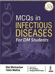 MCQs in Infectious Diseases 2021 by OM Shrivastav