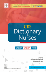 CBS Dictionary for Nurses (English-English-Hindi) 1st Edition 2021 by Jacintha D'Souza