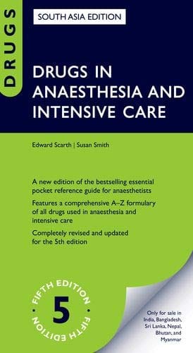 Drugs in Anesthesia and Intensive Care 5th Edition 2019 by Susan Smith