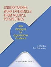 Understanding Work Experiences From Multiple Perspectives By Sardana Publisher Macmillan India