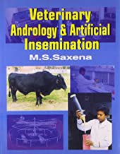 Veterinary Andrology And Artificial Insemination (Pb 2021)  By Saxena M.S