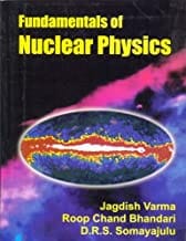 Fundamentals Of Nuclear Physics (Pb 2017) By Varma J.