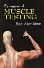 Synopsis Of Muscle Testing (Pb 2010) By Khan