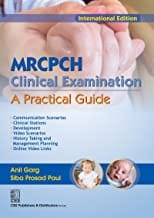 Mrcpch Clinical Examination : A Practical Guide  Indian Edn. (Pb-2014)  By Garg