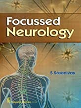 Focussed Neurology (Pb 2018)  By Sreenivas S.