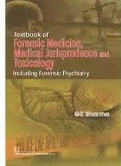 Textbook Of Forensic Medicine Medicial Jurisprudence And Toxicology (Pb 2017  By Sharma Gk