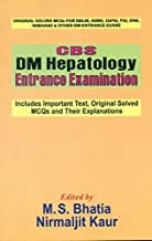 Cbs Dm Hepatology Entrance Examination (Pb 2016)  By Bhatia M. S