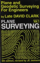 Plane And Geodetic Surveying For Engineers Plane Surveying 6Ed Vol1 (Pb 2004) By Clark D.S.