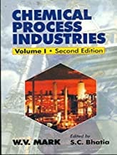 Chemical Process Industries 2E Vol 1 (Pb 2015) By Mark W.V.