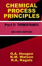 Chemical Process Principles 2E Part Ii Thermodynamics (Pb 2004) By Hougen O.A.