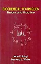Biochemical Techniques Theory And Practice (Pb 2015)  By Robyt J.F.