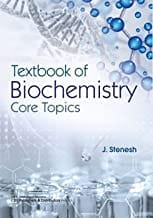 Textbook Of Biochemistry Core Topics (Pb 2019)  By Stenesh J