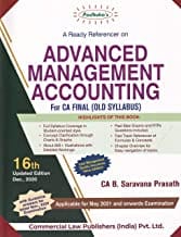 A Ready Referencer On Advance Management Accounting16th Updated Edn Dec  2020 By CA B Saravana Prasath