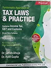 Systematic Approach To Tax Laws & Practice (With Mcqs) (Set Of 2 Vol S)21st Edition 2021 By Dr Girish Ahuja & Dr Ravi Gupta