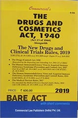 Drugs & Cosmetics Act 1940 Alongwith New Drugs & Clinical Trials Rules 2019 By Bare act