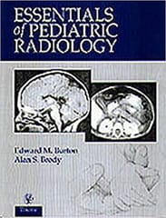 Essentials Of Pediatric Radiology By Burton