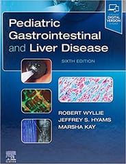 Pediatric Gastrointestinal And Liver Disease-6E By Wyllie