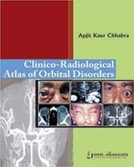 Clinico-Radiological Atlas Of Orbital Disorders 1st Edition By Chhabra