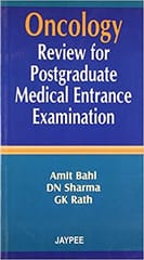 Oncology Review For Postgraduate Medical Entrance Examination 1st Edition By Bahl