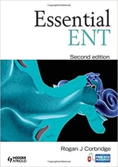 Essential Ent 2nd Edition By Rogan Corbridge
