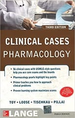 Lange Clinical Cases Pharmacology 3rd Edition By Toy