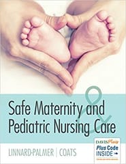 Safe Maternity And Pediatric Nursing Care 1st Edition By Palmer Linnard
