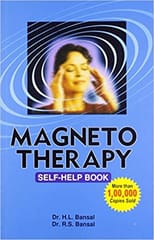 Magneto Therapy-Self Help Book 2nd Edition By Bansal Hl