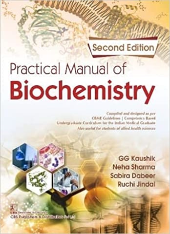 Practical Manual of Biochemistry 2nd Edition 2022 by GG Kaushik