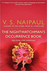 The Nightwatchmans Occurrence Book By V.S. Naipaul Publisher Pan Macmillan
