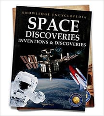 Inventions & Discoveries Space Discoveries Knowledge Encyclopedia For Children By Wonder House Books Publisher Wonder House Books