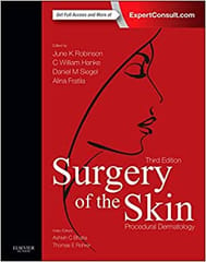Surgery of the Skin : Procedural Dermatology 3E 2014 By Robinson