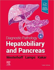 Diagnostic Pathology : Hepatobiliary and Pancreas 3E 2021 By Lamps