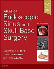 Atlas of Endoscopic Sinus and Skull Base Surgery: Expert Consult Online and Print 2E 2018 By Palmer