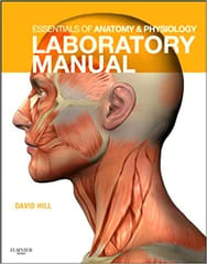 Essentials of Anatomy & Physiology Laboratory Manual 2012 By Hill Publisher Elsevier